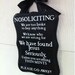 No soliciting sign/ Front door sign/Welcome/Gift (THE ORIGINAL)