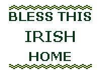Bless This Irish Home Cross Stitch Pattern