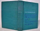 1967 Foundations of Practical and Vocational Nursing by Sandra Rasmussen