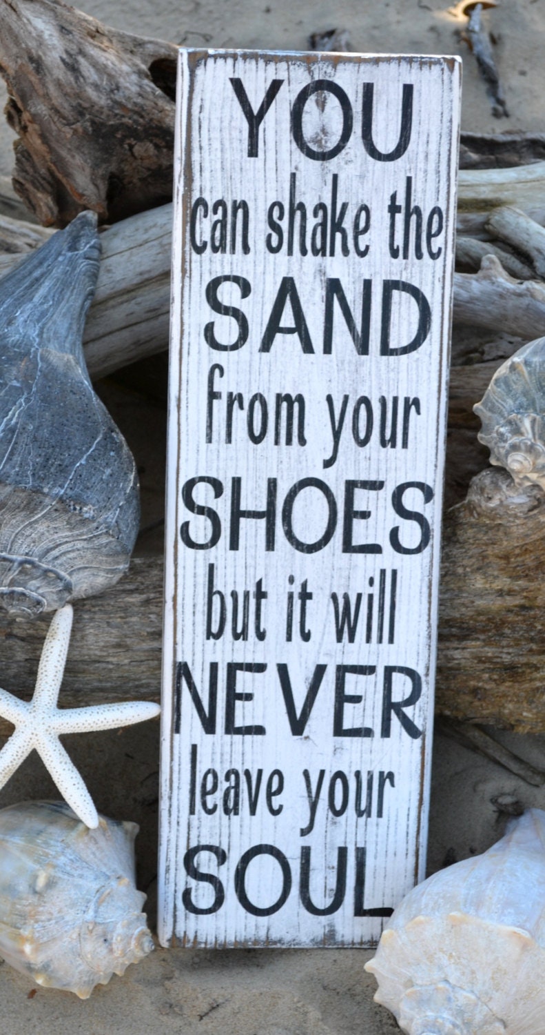 Beach Decor, Beach Sign, Beach Theme, You Can Shake The Sand From Your Shoes, Coastal Home House Painted Wood Rustic Distressed