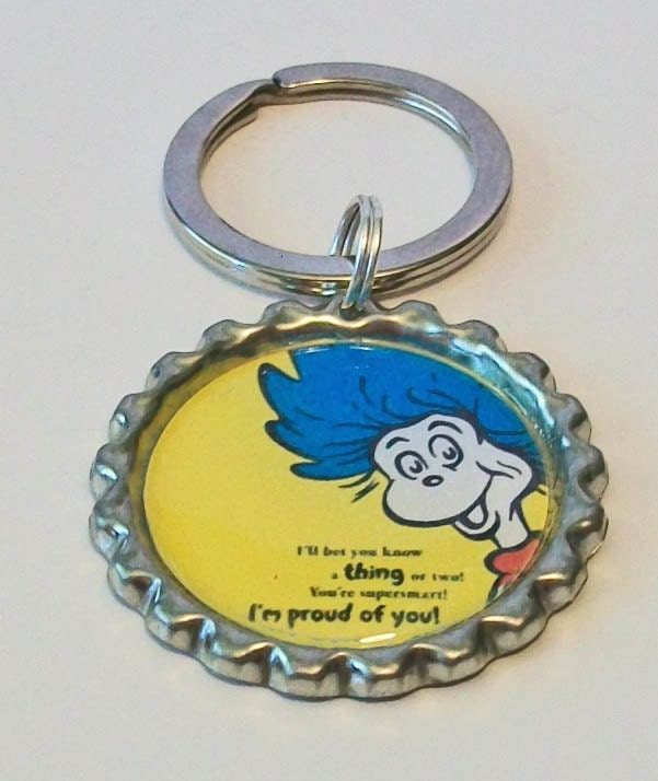 Fun Dr Seuss Quote I Bet You Know A Thing or Two Proud of You Metal Flattened Bottlecap Keychain