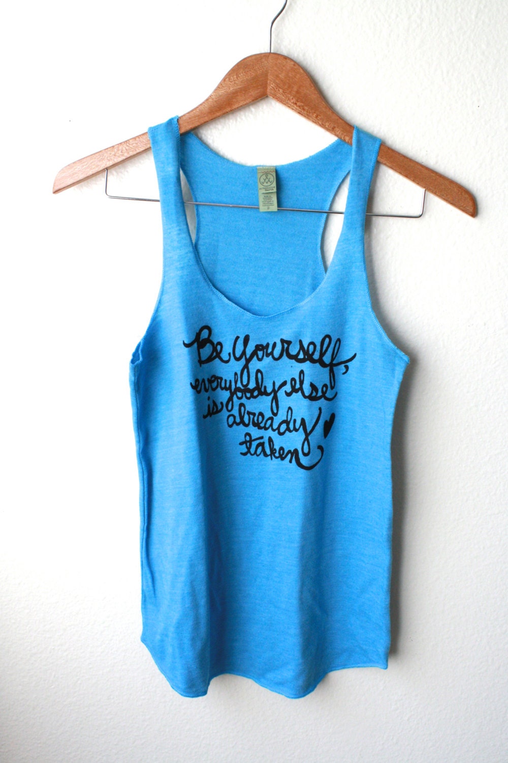 Be Yourself. SMALL Inspirational Quote Tank in Turquoise
