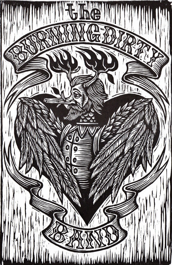 The Burning Dirty Band Hand Printed Woodblock Poster