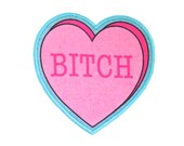Bitch Insultation Heart Iron On Patch