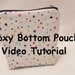 Boxy Bottom Zipper Pouch Tutorial