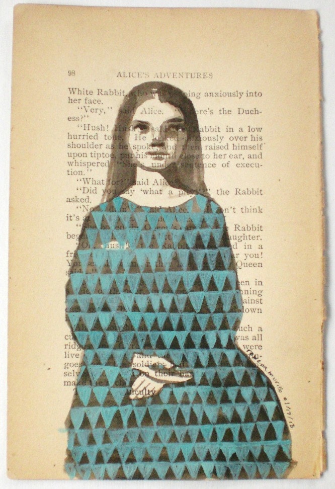 Hush, or Alice Keeps it Inside, by Rowena Murillo 1/50 limited edition print of acrylic and ink painting on vintage book page