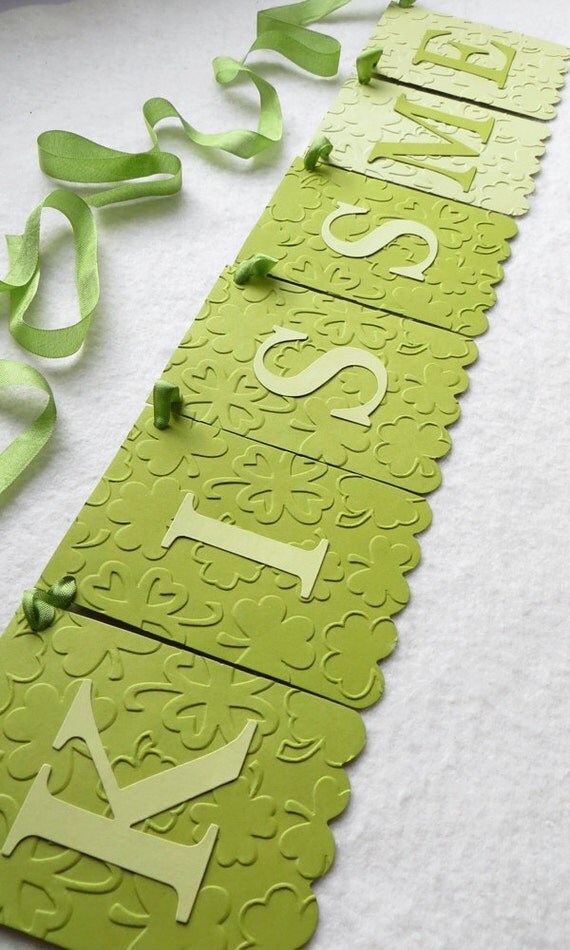 Kiss Me Banner St. Patrick's Day Decor - Embossed Shamrocks - READY TO SHIP - Garland Decoration St. Patricks Day Home Decor Il_570xn