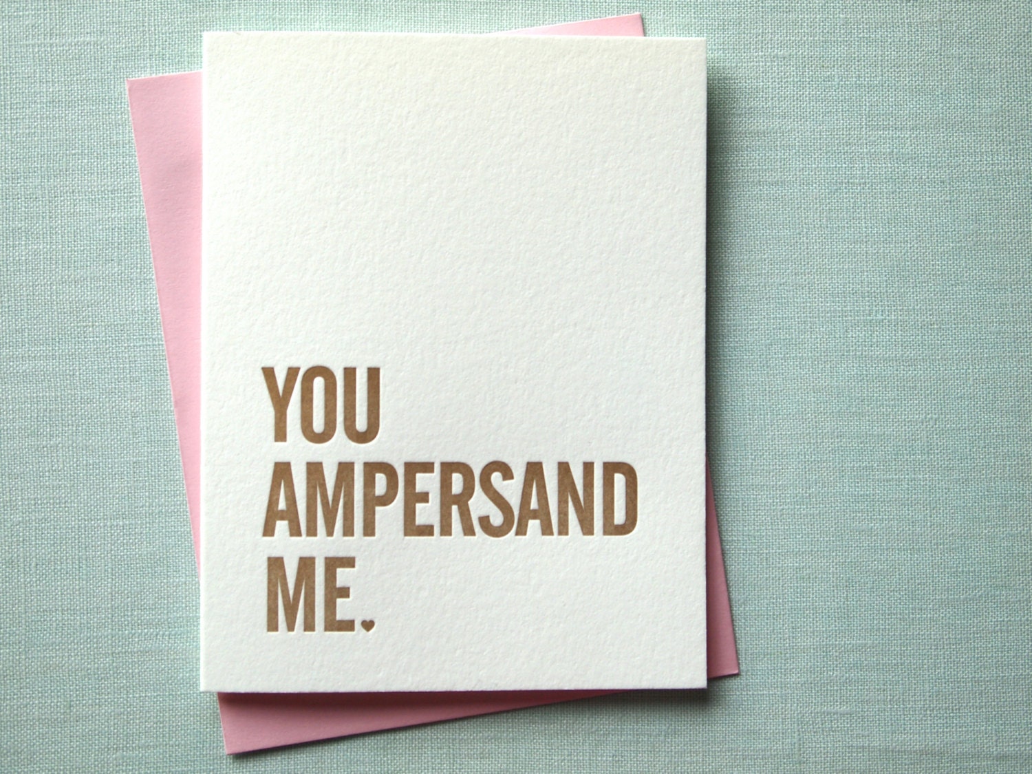 You Ampersand Me Card