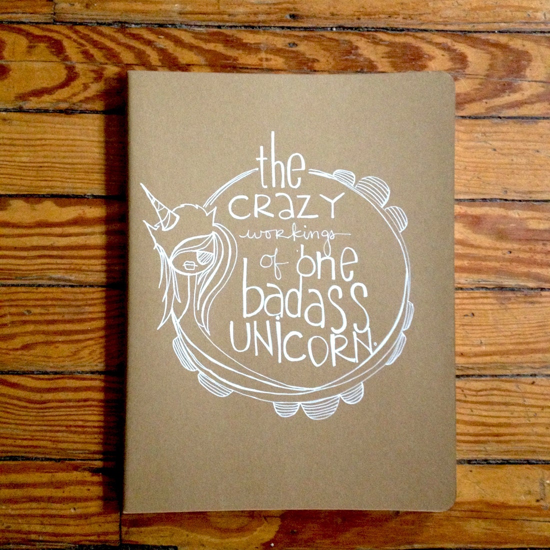 badASS unicorn. a HUGE moleskine hand illustrated journal