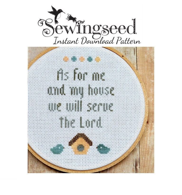 Me and My House Serve the Lord Cross Stitch Pattern, INSTANT DOWNLOAD