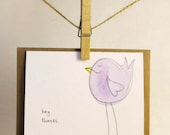 Handmade Thank You Card - Hey. Thanks Birdie Card