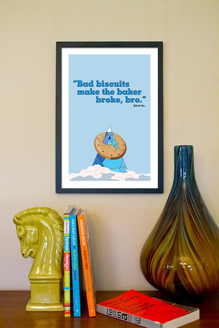 Adventure Time Inspired Television Poster // Bad Biscuits by Jake the Dog // 13x19 Fine Art Print