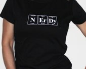 Periodic Table Tee - NERDY by Periodically Inspired - Women's Chemistry Tshirt - Now featured in CBS's The Big Bang Theory Web Store