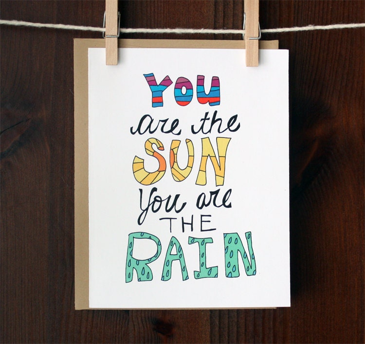 love card - you are the sun you are the rain