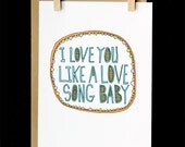 love card  - i love you like a love song baby -  Selena Gomez