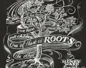 Roots and Wings - Henry Ward Beecher Quote - 8x10 print - Original chalk artwork by CJ Hughes