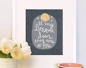 All My Dreams Are of You hand drawn art print  vintage inspired illustration handwritten quote children family nursery moon love bed baby