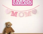 Handmade 'MOM' Fabric Garland - customized colour palette Il_170x135