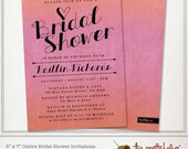Ombre Bridal Shower Invitation - Printed or DIY Printable