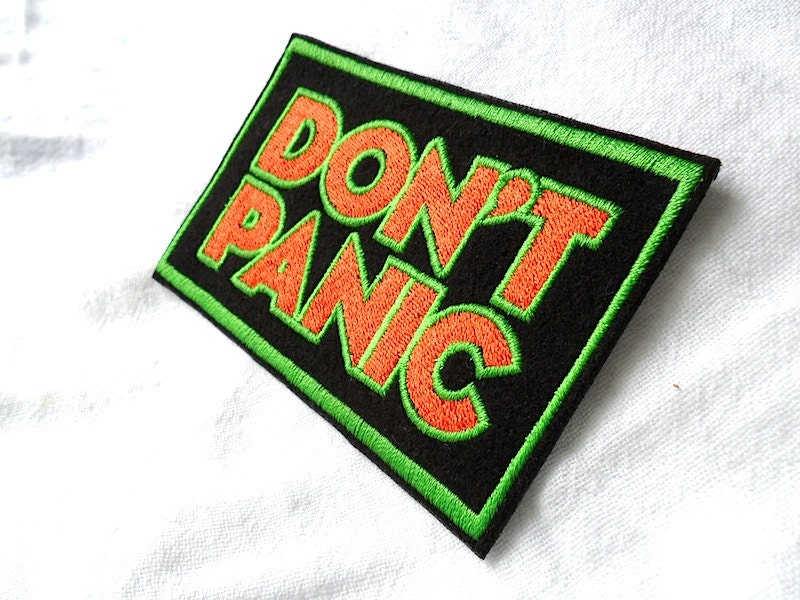 Orange and Green Don't Panic Embroidered Patch
