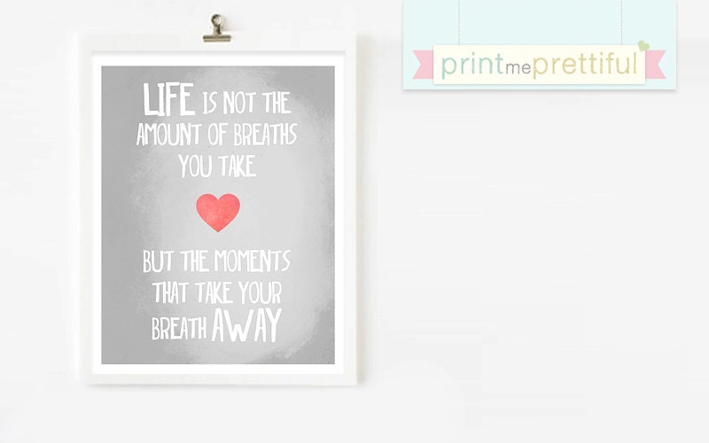 Typographic Print / Life Quote Inspired Print / Home Wall Hanging / Gift / Home Decor Print 8x10