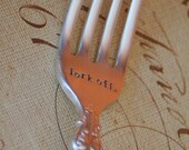 Fork Off Stamped Vintage Fork