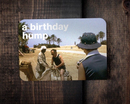 Birthday Hump  - Happy Birthday Card