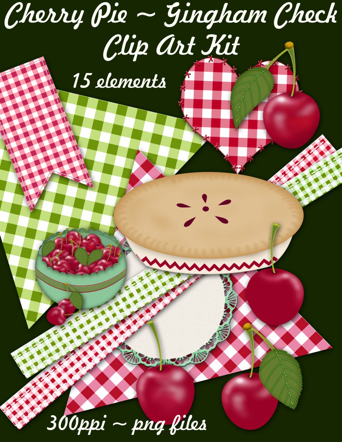 Instant Download, Cherry Pie Graphics Kit, Cherries and Gingham Checks Country Clip Art, Original by Cherie