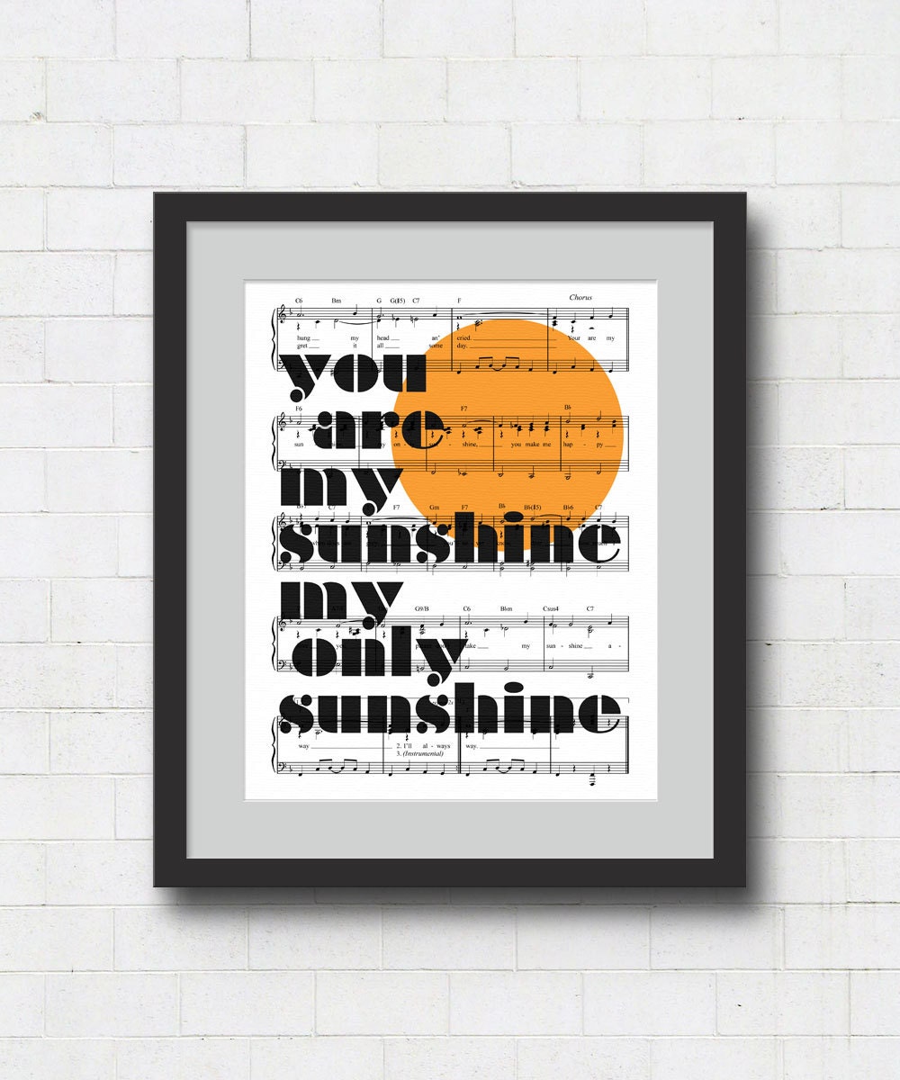 You Are My Sunshine Typographic Print - 8x10" Song Lyrics on Sheet Music Wall Art Print : Great Father's Day Gift