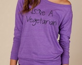 Love a VEGETARIAN Heathered Slouchy Pullover long sleeve Girls Ladies shirt sweatshirt silkscreen screenprint Alternative Apparel