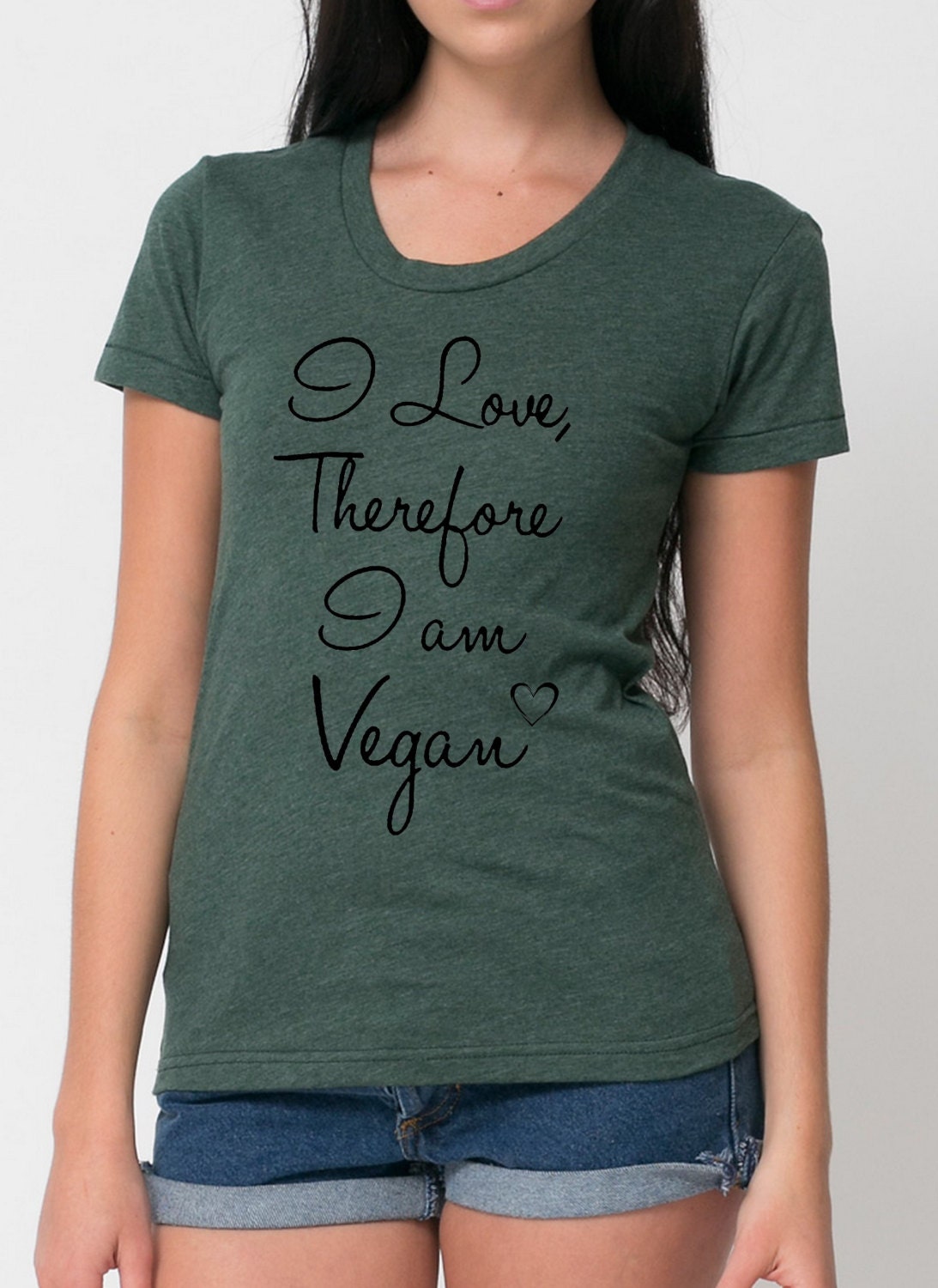 VEGAN quote I LOVE therefore I am Vegan American Apparel tee t shirt Heathered vintage style screenprint ladies scoop top