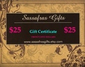 Sassafras Gifts TWENTY-FIVE (25) Dollar Gift Certificate