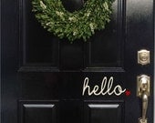 hello door with heart lettering 4" x 8" you choose the color vinyl decal lettering