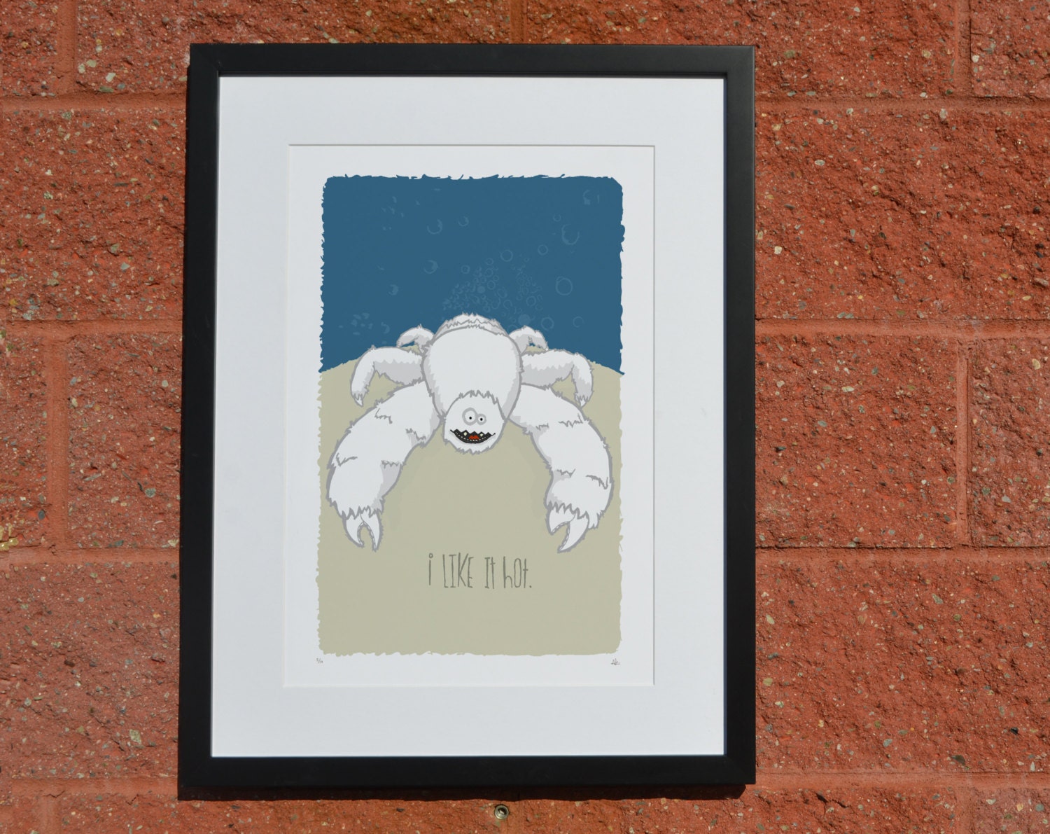 13x19, I like it hot - Yeti Crab limited edition print