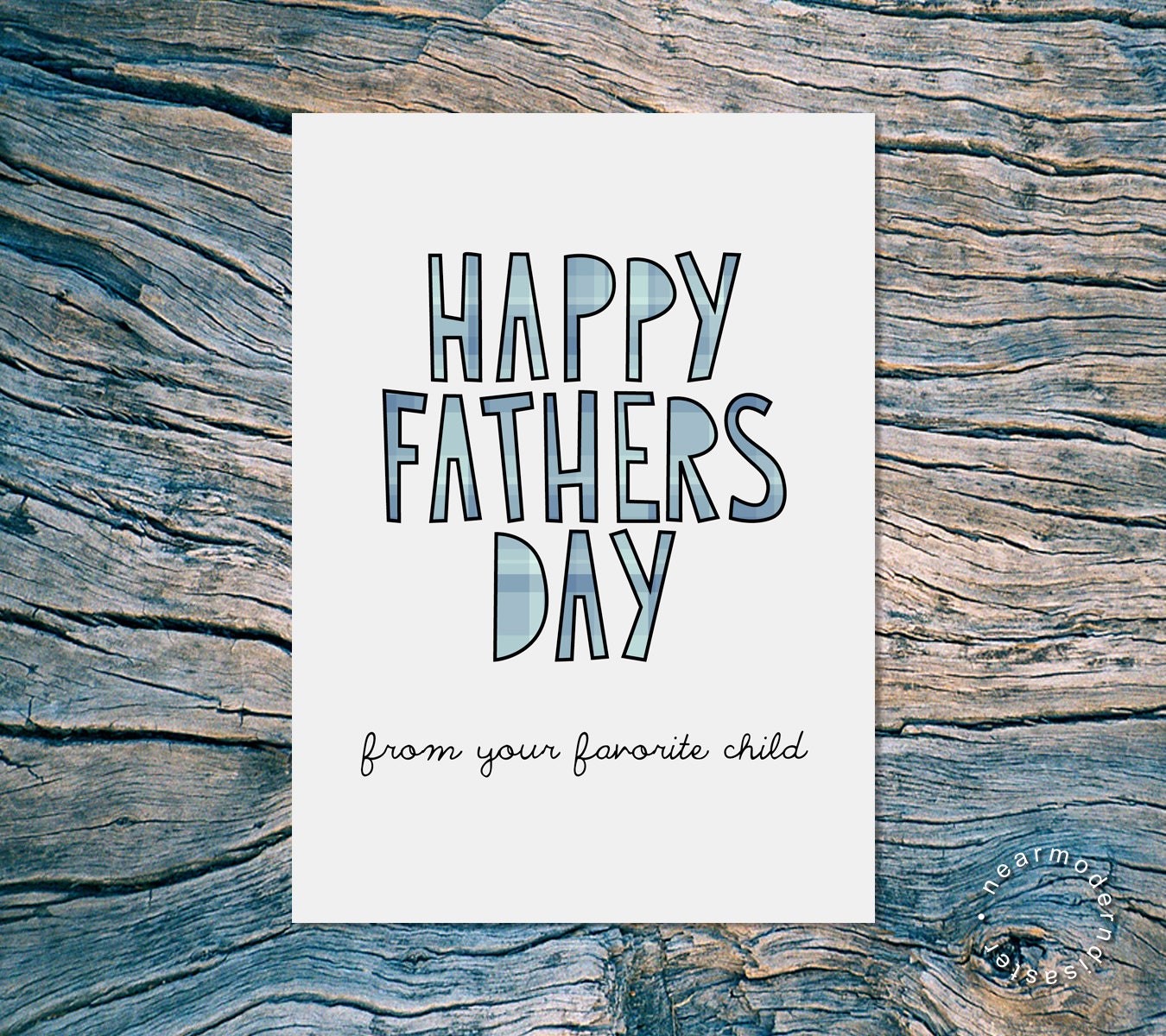 HAPPY FATHERS DAY (from your favorite child) - folded note card with envelope
