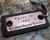 Fathers Day  Dog Tag with Leather Backing  Key Chain - LOVE YOU DAD Personalized with Your Special  Names