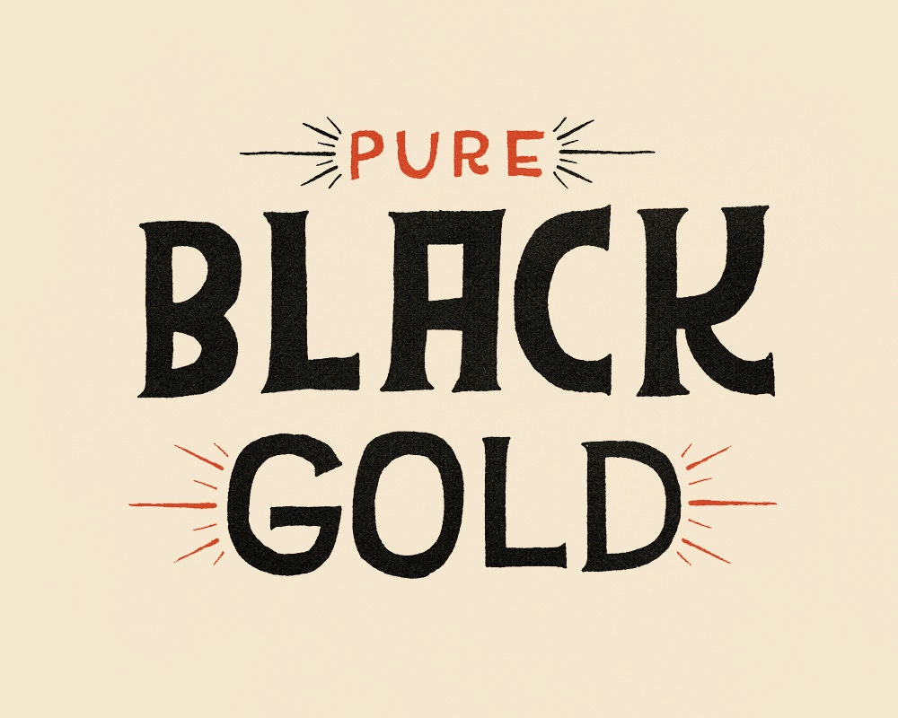 Pure Black Gold  - Giclee Print