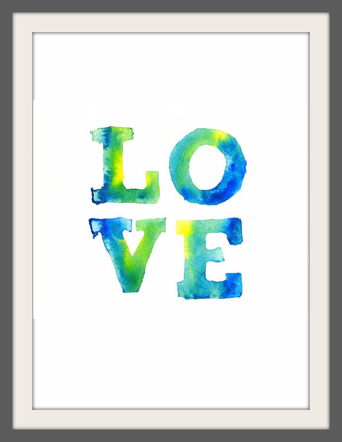 love watercolor print: 8 x 10