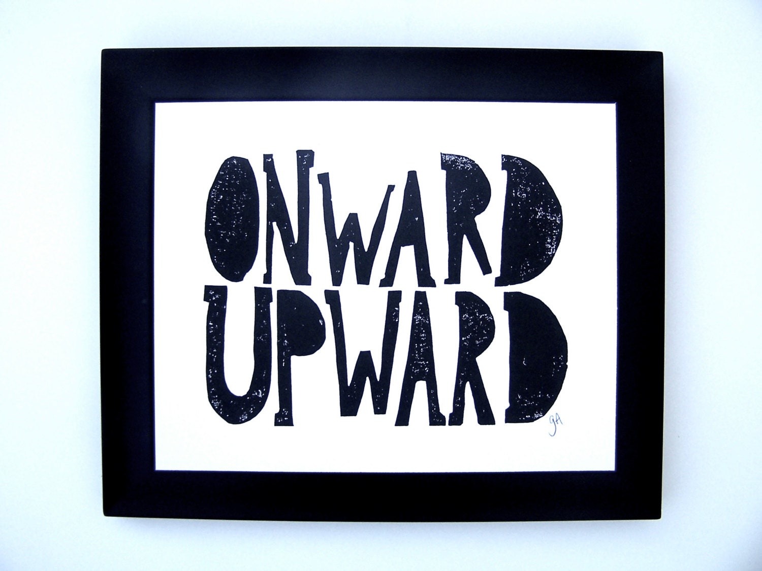 PRINT - onward upward BLACK linocut typography poster 8x10