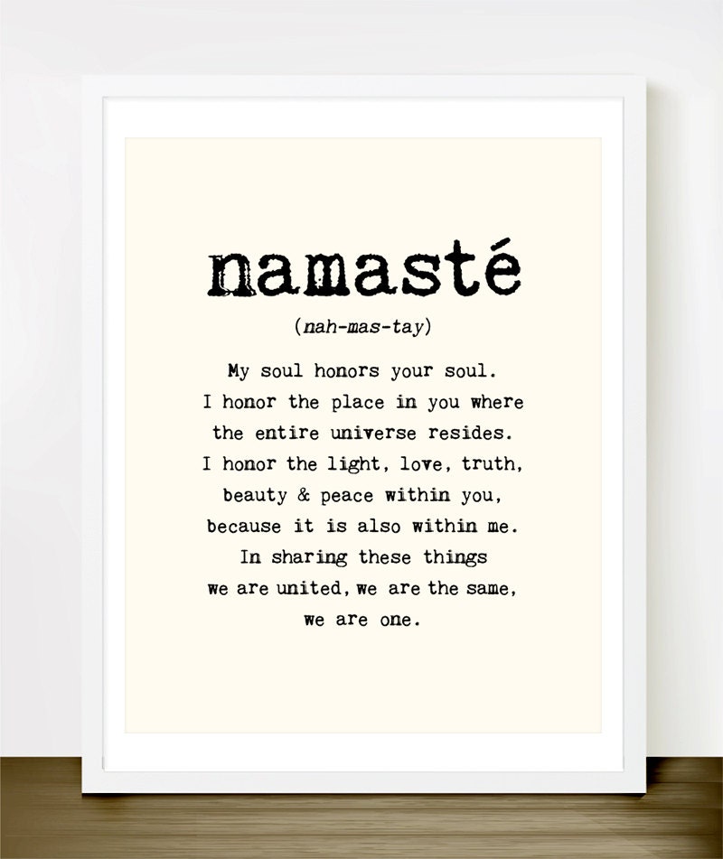 Namaste - 8x10 inches on A4. Inspiring spiritual quote typography art poster print.