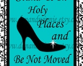 LDS Young Women 2013 Theme Stand Ye In Holy Places heel Printable 8x10 inch Printable Digital File Download