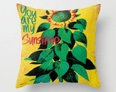 Throw Pillow Cover 16x16 You Are My Sunshine