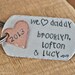 We Heart Daddy - Hand Stamped & Personalized Copper Key Chain -Add your Kids Name's in Child's Handwriting Font