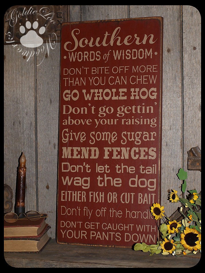 Southern Words Of Wisdom Wood Wall Sign, Typography, Word Art, Subway Art, Handmade