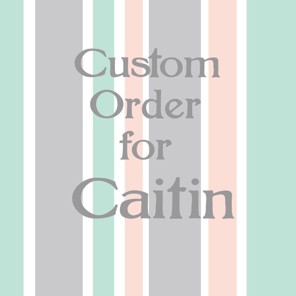 Custom Listing for Caitlyn