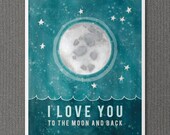 Moon and Back 11x14 / Typographic Print, Nursery Art, Baby Shower, Moon and Stars, Universe, Outer Space, Kids Room, Illustration