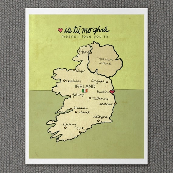 I Love You in Ireland 8x10 / Typography Poster, Irish Map, Giclee, Modern Baby Nursery Decor, Illustration, European Travel Theme, Digital
