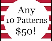 Mix & Match any 10 Patterns