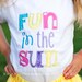 Embroidered Shirt- Girls Shirt- Applique Shirt- Fun in The Sun T-Shirt