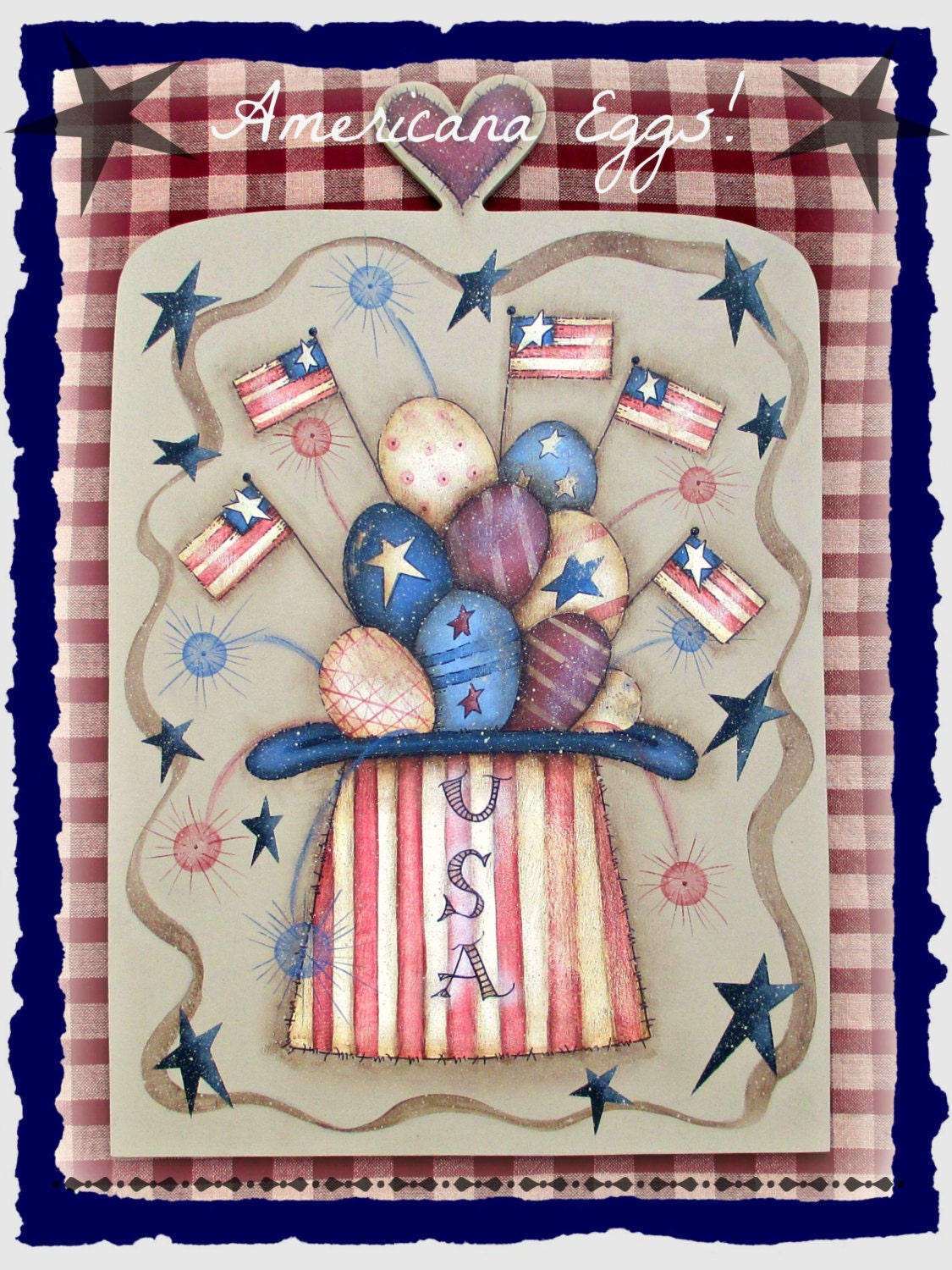 E PATTERN - Americana Eggs - Flags, Liberty Hat, Wooden Eggs & Lots of Stars - Terrye French and Sharon Bond